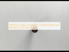 MF303 Grade Cemented Carbide Rods and Blanks For ID Boring Bar